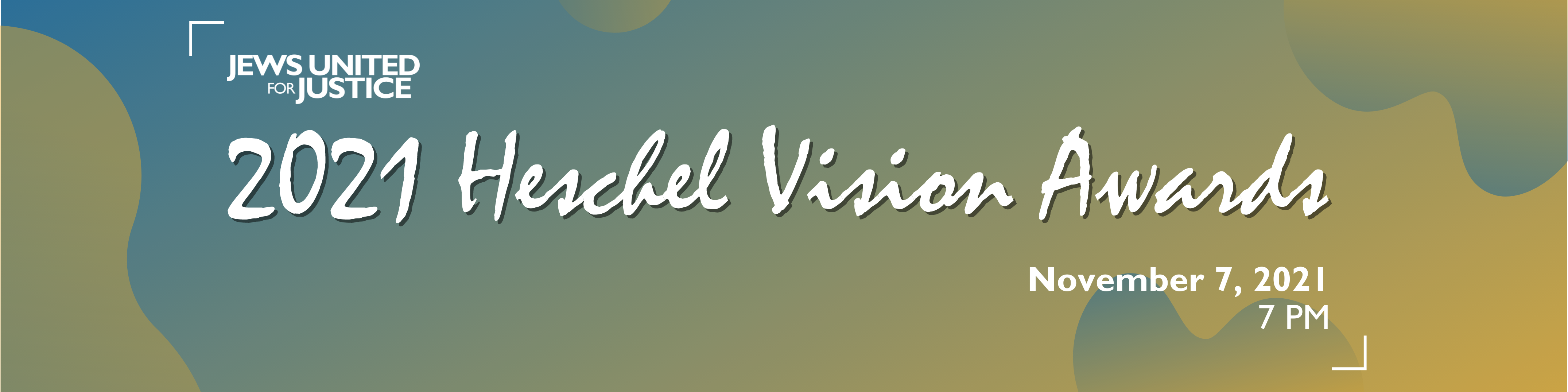 2021-heschel-graphic-banner 2021 Heschel Vision Awards: November 7, 2021, 7 PM